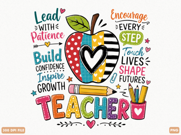 Lead with Patience Teacher PNG: A Design Asset for Meaningful Projects