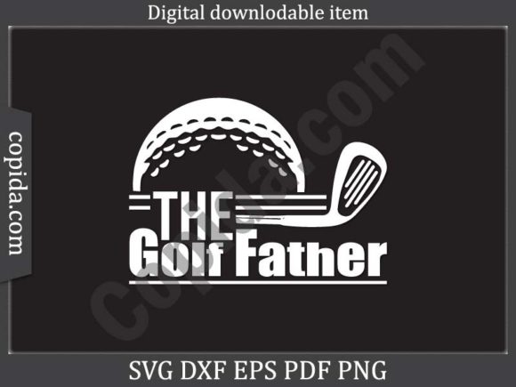 The Golf Father SVG: A Cut File for Bold Branding